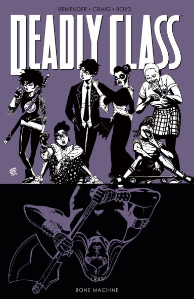 deadly-class-deadly-class-vol-9-bone-machine-tp_85475aed6a.jpg