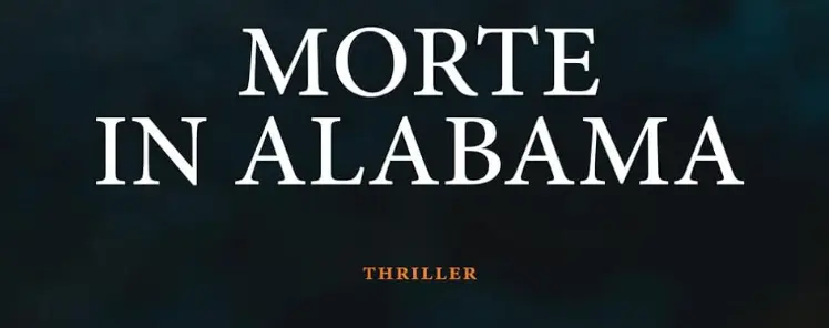 Libro thriller Morte in Alabama: un nuovo enigma per Alex Cross