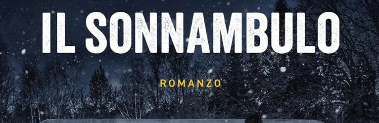 Libro thriller Il Sonnambulo: Lars Kepler scende ancora negli abissi nella mente