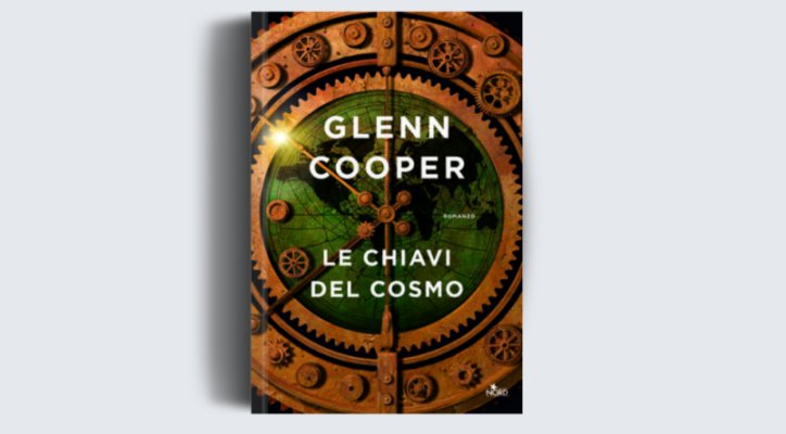 Le Chiavi del Cosmo: in uscita nelle librerie il nuovo thriller di Glenn Cooper